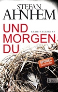 Cover: Und morgen du (Ein Fabian-Risk-Krimi 1) - Ullstein Taschenbuchverlag