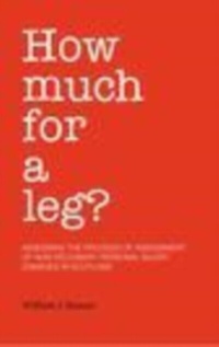 Enlarge image Cover: How Much For A Leg? - Edinburgh University Press