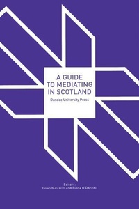 Enlarge image Cover: Guide to Mediating in Scotland - Edinburgh University Press