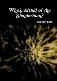 Enlarge image Cover: Who's Afraid of the Slenderman? - Lulu Press Inc