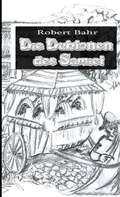 Cover: Die Dublonen Des Samiel - Lulu Press Inc