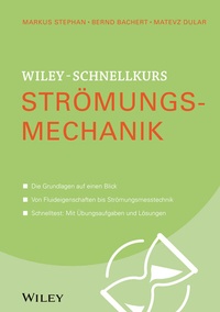 Abbildung von: Wiley-Schnellkurs Strömungsmechanik - Wiley-VCH