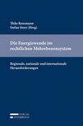 Cover: Die Energiewende im rechtlichen Mehrebenensystem - Verlag &Ouml;sterreich
