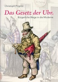 Enlarge image Cover: Das Gesetz der Uhr - Isensee, Florian, GmbH