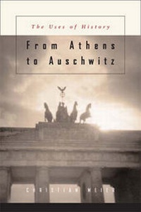 Enlarge image Cover: From Athens to Auschwitz - Harvard University Press