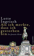 Cover: Als ich merkte, dass ich gestorben bin - LangenM&uuml;ller