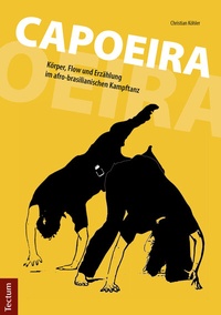 Enlarge image Cover: Capoeira - Tectum Wissenschaftsverlag