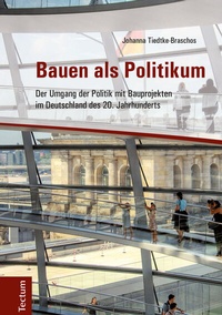 Abbildung von: Bauen als Politikum - Tectum Wissenschaftsverlag