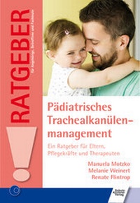 Abbildung von: Pädiatrisches Trachealkanülenmanagement - Schulz-Kirchner