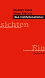 Cover: Neo-Institutionalismus - transcript