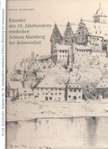 Cover: K&uuml;nstler des 19. Jahrhunderts entdecken Schloss Mainberg bei Schweinfurt - Gesellschaft f&uuml;r Fr&auml;nkische Geschichte