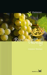 Abbildung von: Rieslingkönig - Knecht, Markus