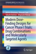 Cover: Modern Dose-Finding Designs for Cancer Phase I Trials: Drug Combinations and Molecularly Targeted Agents - Springer