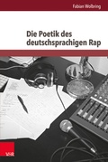 Cover: Die Poetik des deutschsprachigen Rap - Brill Deutschland