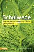 Cover: Schulwege - Athesia-Tappeiner Verlag