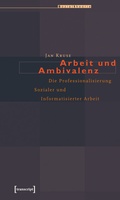 Cover: Arbeit und Ambivalenz - transcript