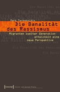 Cover: Die Banalit&auml;t des Rassismus - transcript
