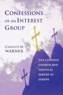 Cover: Confessions of an Interest Group - Princeton University Press