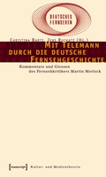 Cover: Mit Telemann durch die deutsche Fernsehgeschichte - transcript