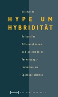 Cover: Hype um Hybridit&auml;t - transcript