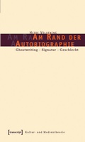 Cover: Am Rand der Autobiographie - transcript