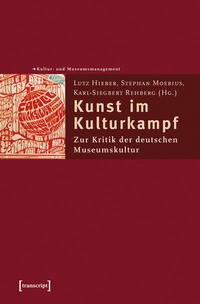 Abbildung von: Kunst im Kulturkampf - transcript