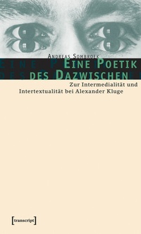 Abbildung von: Eine Poetik des Dazwischen - transcript