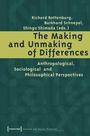 Cover: The Making and Unmaking of Differences - transcript