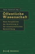 Cover: &Ouml;ffentliche Wissenschaft - transcript