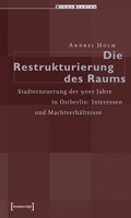 Cover: Die Restrukturierung des Raumes - transcript