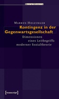 Cover: Kontingenz in der Gegenwartsgesellschaft - transcript