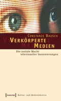 Cover: Verk&ouml;rperte Medien - transcript