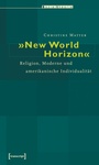 Cover: »New World Horizon« - transcript