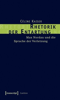Abbildung von: Rhetorik der Entartung - transcript