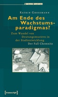 Cover: Am Ende des Wachstumsparadigmas? - transcript