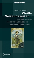 Cover: Wei&szlig;e Weiblichkeiten - transcript