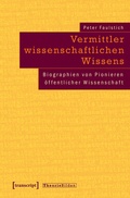 Cover: Vermittler wissenschaftlichen Wissens - transcript