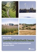 Cover: Landschafts&auml;sthetik heute - oekom verlag
