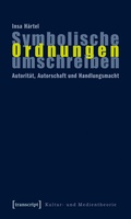 Cover: Symbolische Ordnungen umschreiben - transcript
