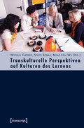 Cover: Transkulturelle Perspektiven auf Kulturen des Lernens - transcript