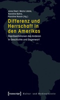 Cover: Differenz und Herrschaft in den Amerikas - transcript