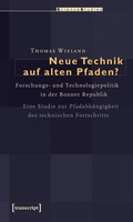 Cover: Neue Technik auf alten Pfaden? - transcript