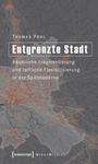 Cover: Entgrenzte Stadt - transcript