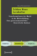 Cover: Sch&ouml;ne Neue Lernkultur - transcript
