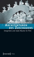 Cover: Architekturen des Zuschauens - transcript