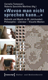 Abbildung von: »Wovon man nicht sprechen kann...« - transcript