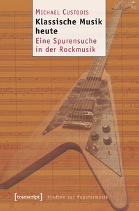 Abbildung von: Klassische Musik heute - transcript