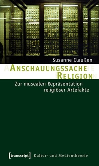 Abbildung von: Anschauungssache Religion - transcript