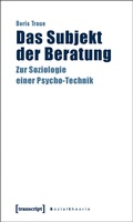 Cover: Das Subjekt der Beratung - transcript