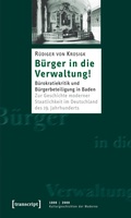 Cover: B&uuml;rger in die Verwaltung! - transcript
